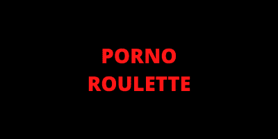 Porno Roulette